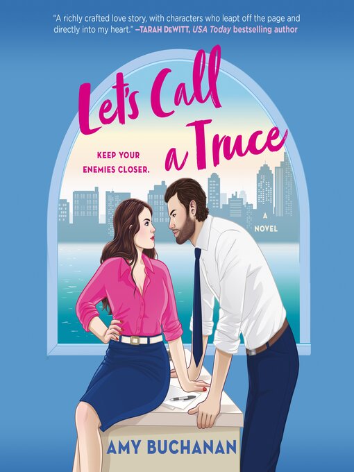 Title details for Let's Call a Truce by Amy Buchanan - Wait list